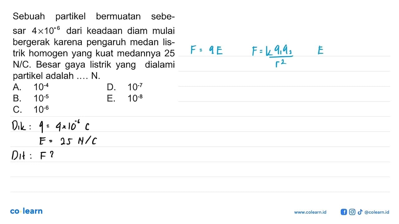 Sebuah partikel bermuatan sebesar 4 x 10^6 dari keadaan