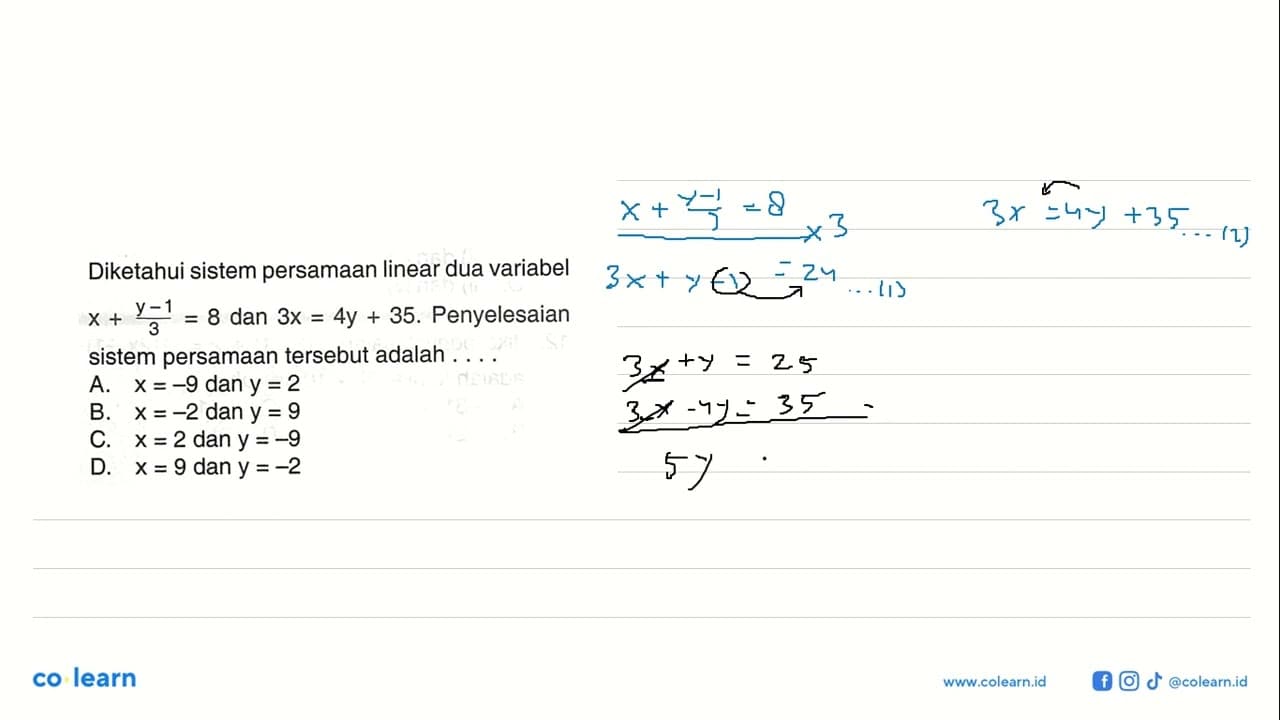 Diketahui sistem persamaan linear dua variabel x + (y -