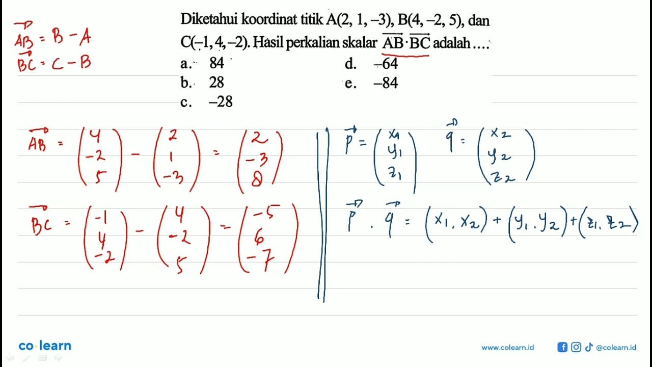 Diketahui koordinat titik A(2,1,-3), B(4,-2,5) , dan