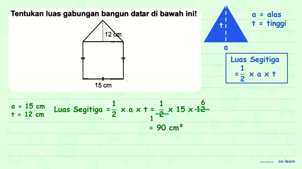 Tentukan luas gabungan bangun datar di bawah ini! 15 cm