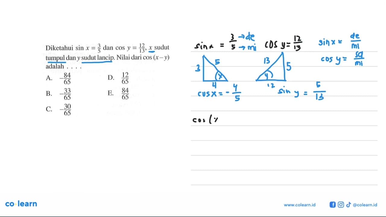 Diketahui sin x=3/5 dan cos y=12/13, x sudut tumpul dan y