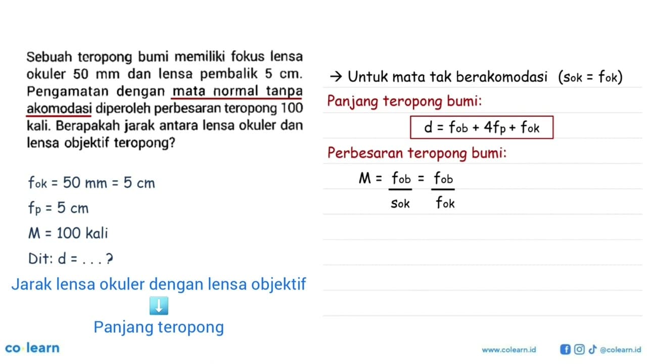 Sebuah teropong bumi memiliki fokus lensa okuler 50 mm dan