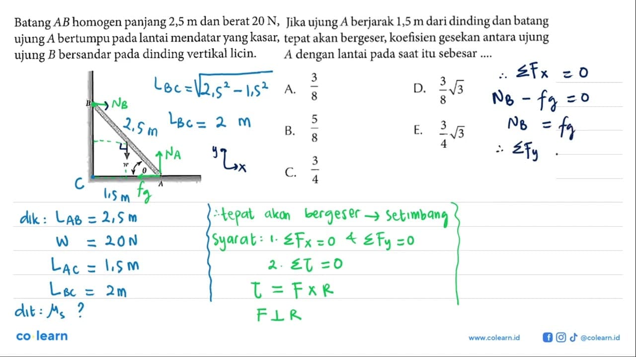 Batang AB homogen pnajng 2,5 m dan berat 20 N, ujung A