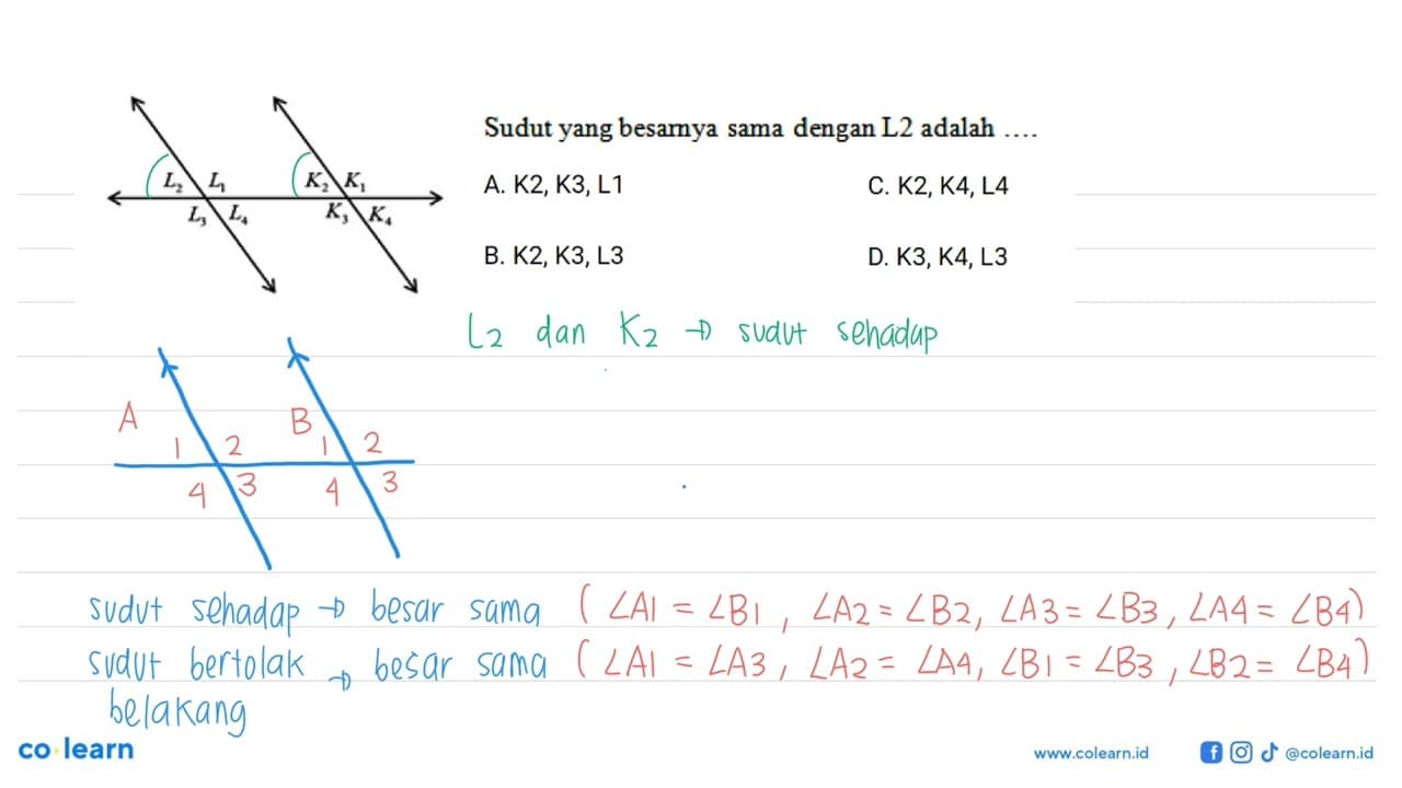 Sudut yang besarnya sama dengan L2 adalah .... L1 L2 L3 L4