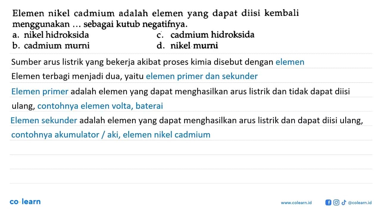 Elemen nikel cadmium adalah elemen yang dapat diisi kembali