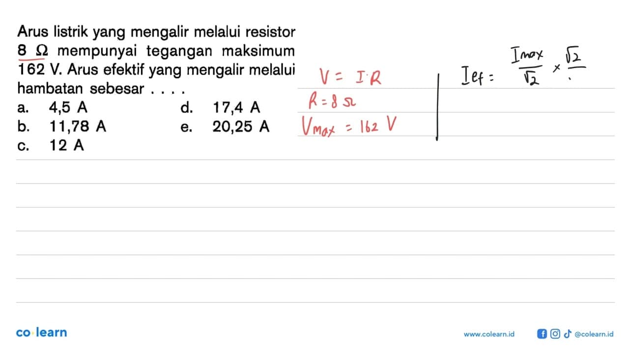 Arus listrik yang mengalir melalui resistor 8 Ohm mempunyai