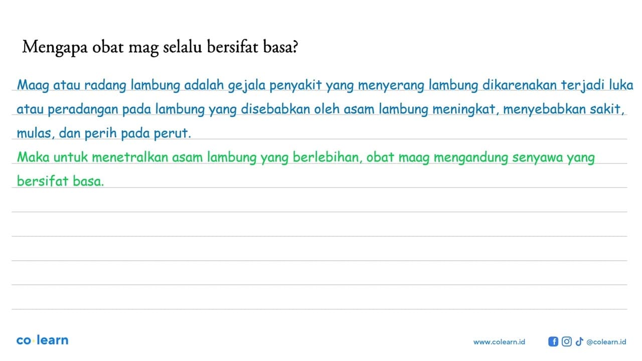 Mengapa obat mag selalu bersifat basa?