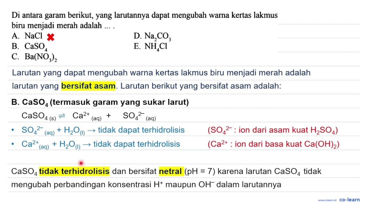 Di antara garam berikut, yang larutannya dapat mengubah