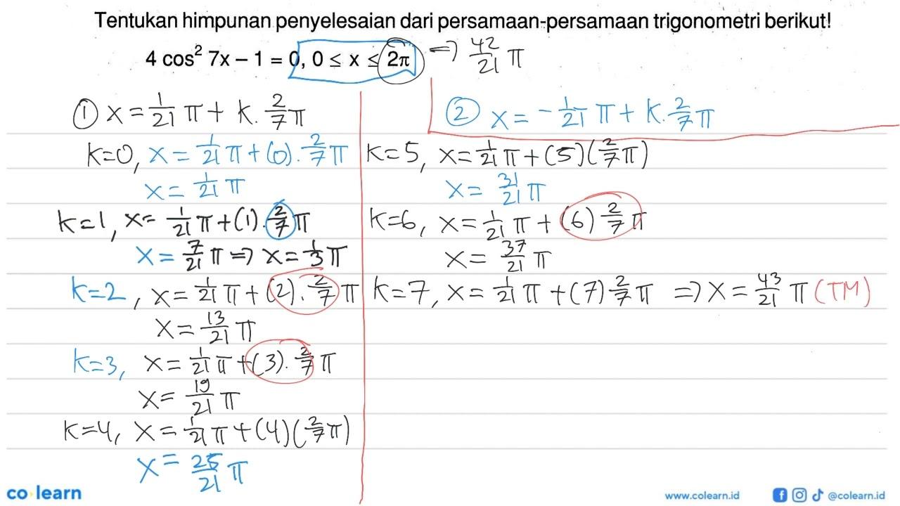 Tentukan himpunan penyelesaian dari persamaan-persamaan