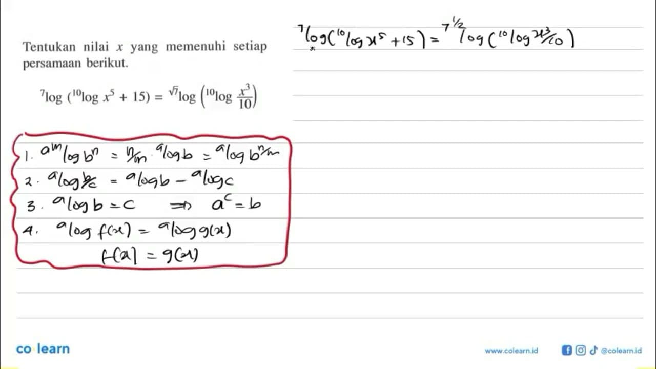 Tentukan nilai x yang memenuhi setiap persamaan berikut.