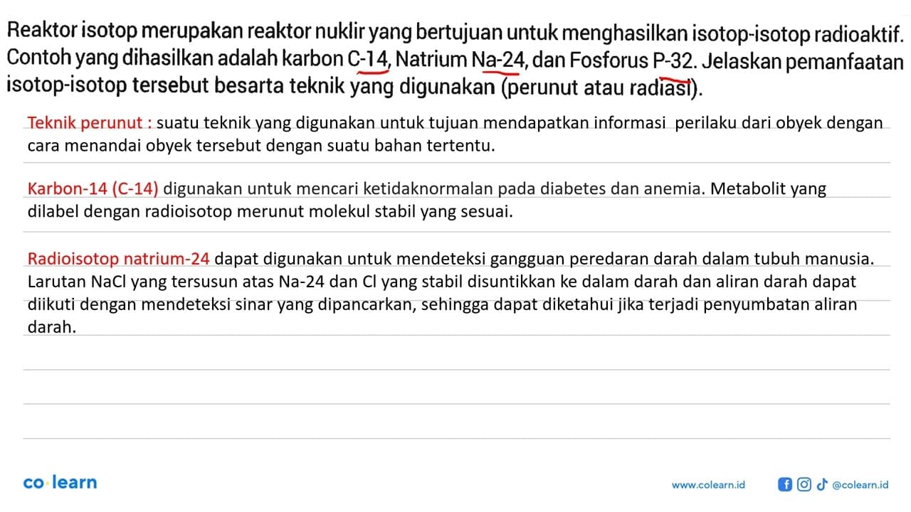 Reaktor isotop merupakan reaktor nuklir yang bertujuan