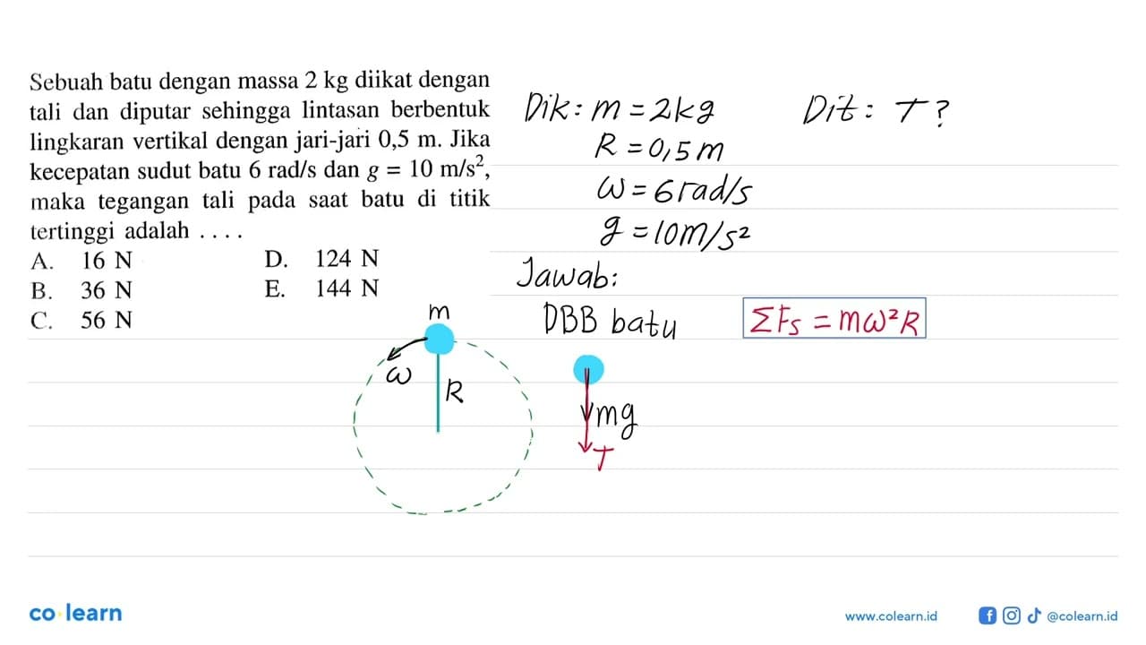 Sebuah batu dengan massa 2 kg diikat dengan tali dan