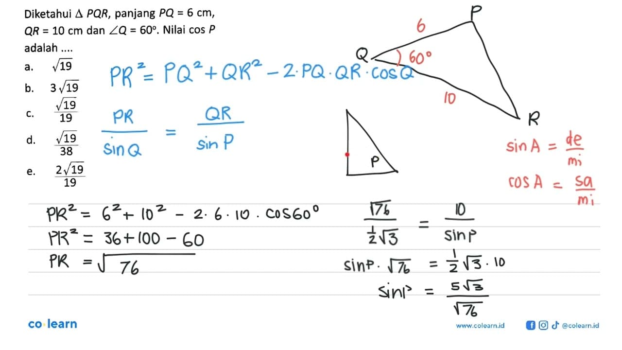 Diketahui segitiga PQR, panjang PQ=6 cm, QR=10 cm dan sudut