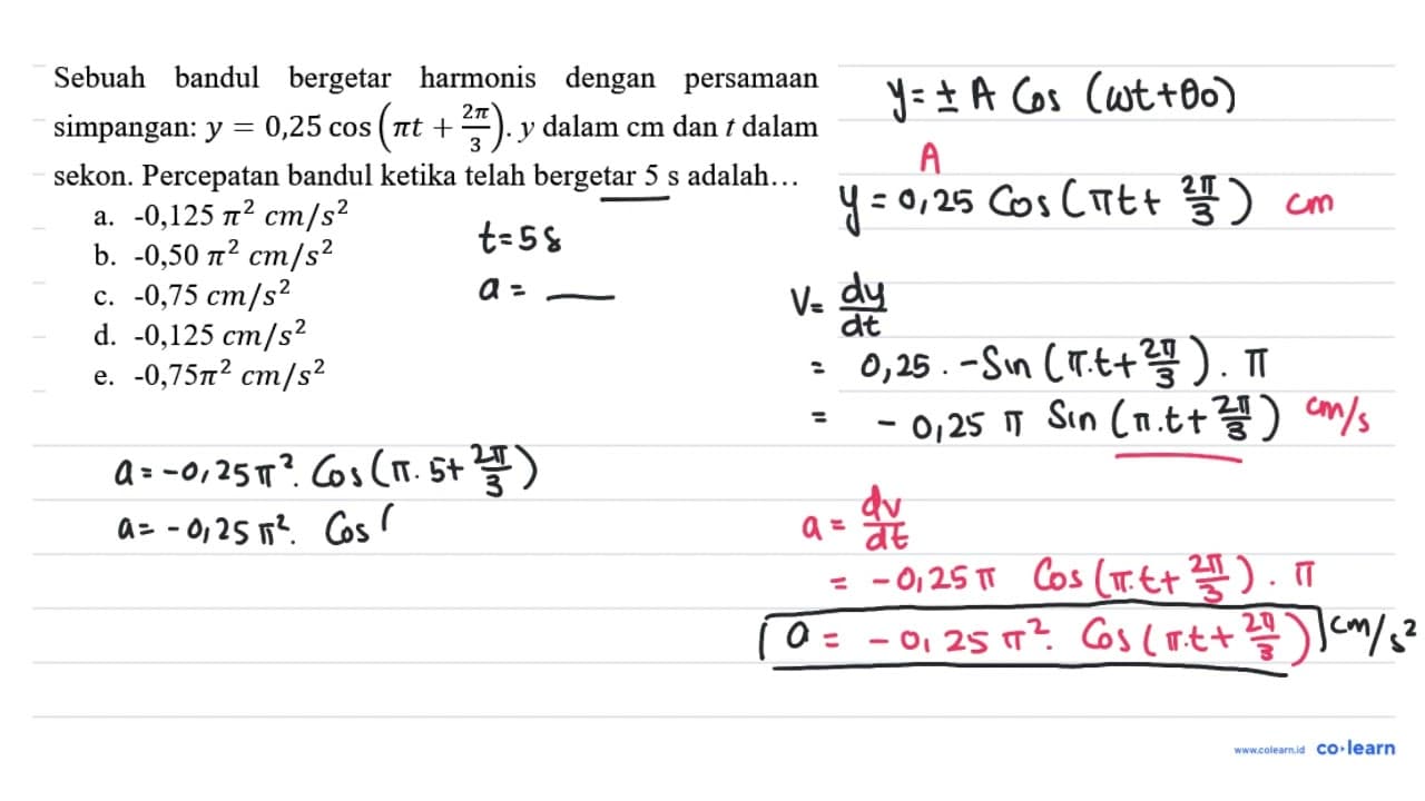 Sebuah bandul bergetar harmonis dengan persamaan simpangan: