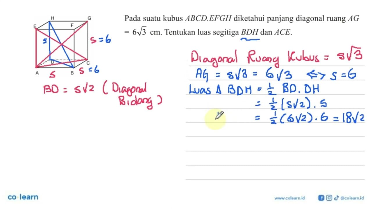 Pada suatu kubus ABCD.EFGH diketahui panjang diagonal ruang