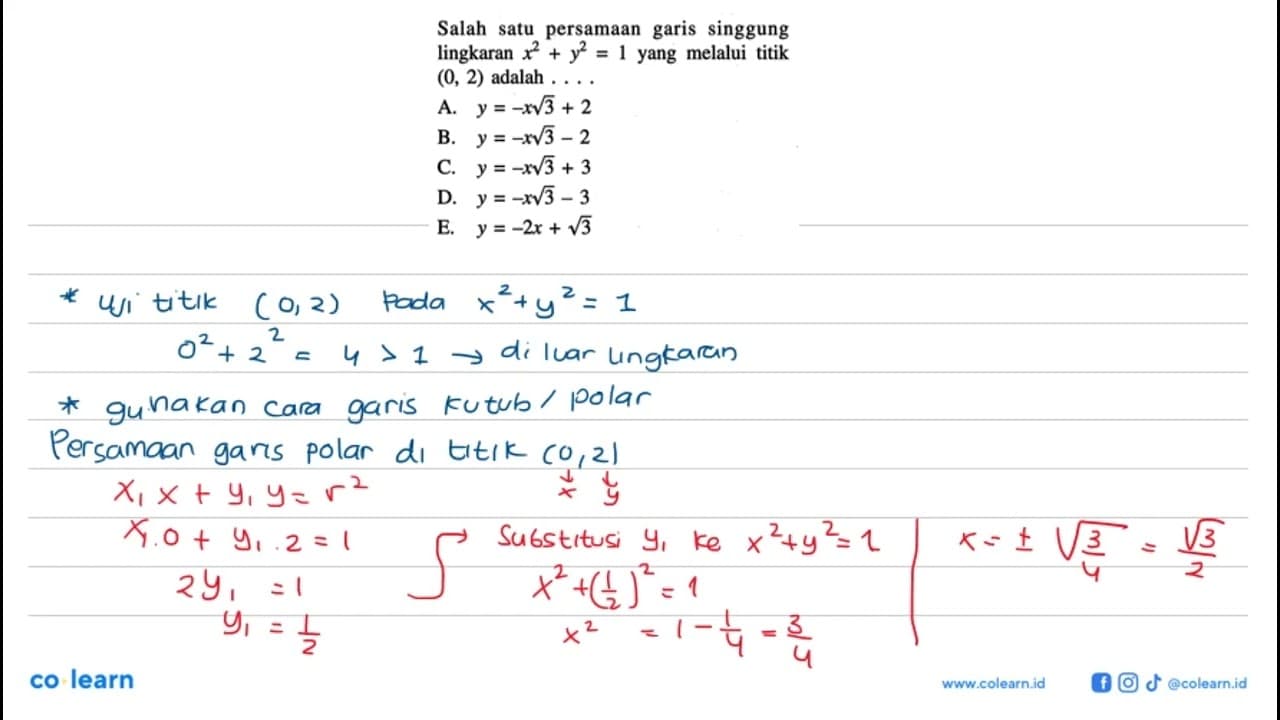 Salah satu persamaan garis singgung lingkaran x^2+y^2=1