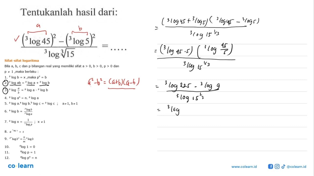 Tentukan hasil dari: ((3log45)^2-(3log5)^2)/(3log15^(1/3))=