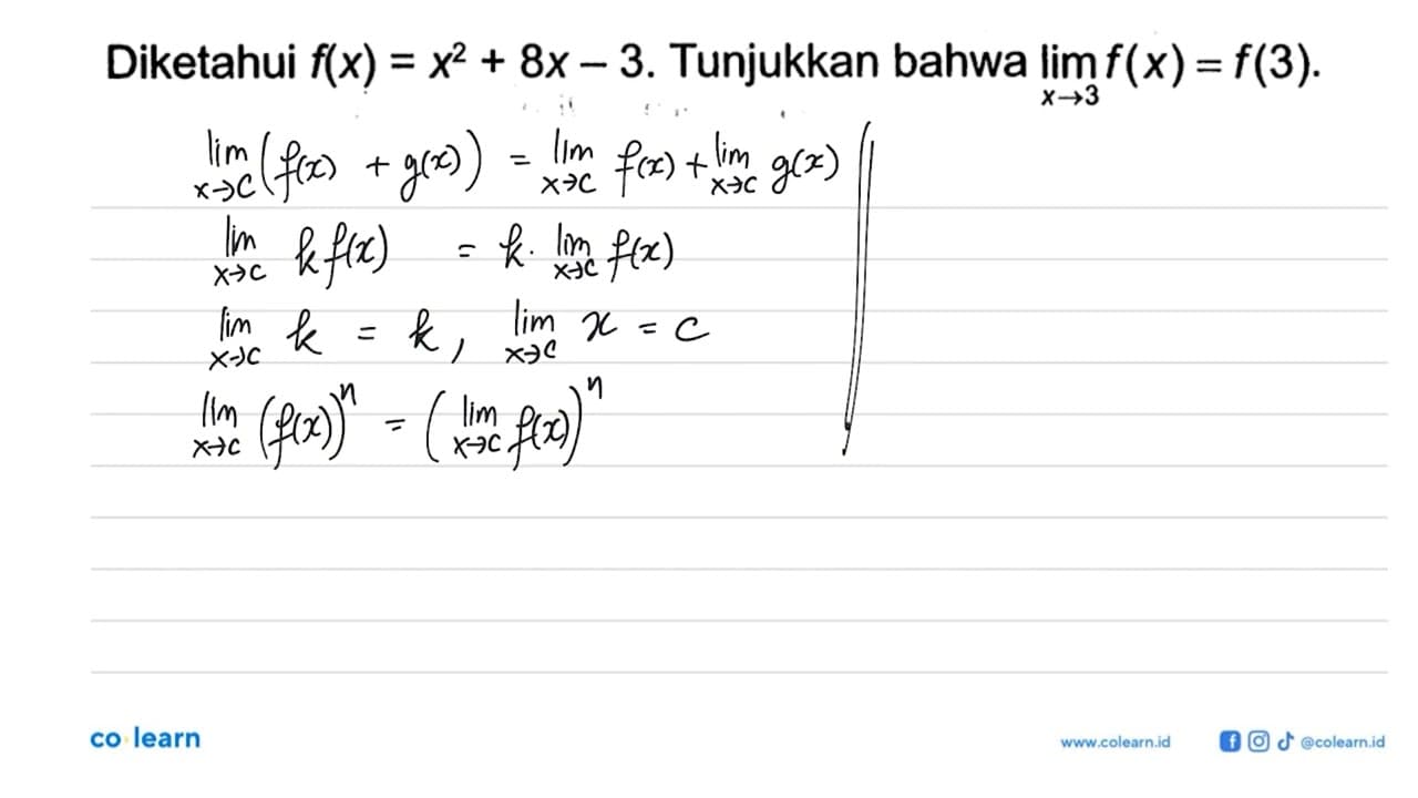 Diketahui f(x)=x^2+8x-3. Tunjukkan bahwa lim x->3