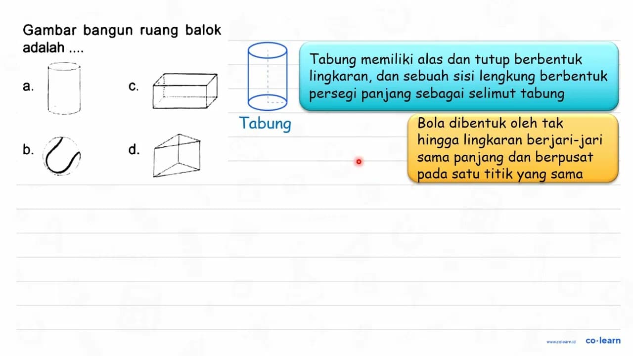 Gambar bangun ruang balok adalah .... a. b. c. d.