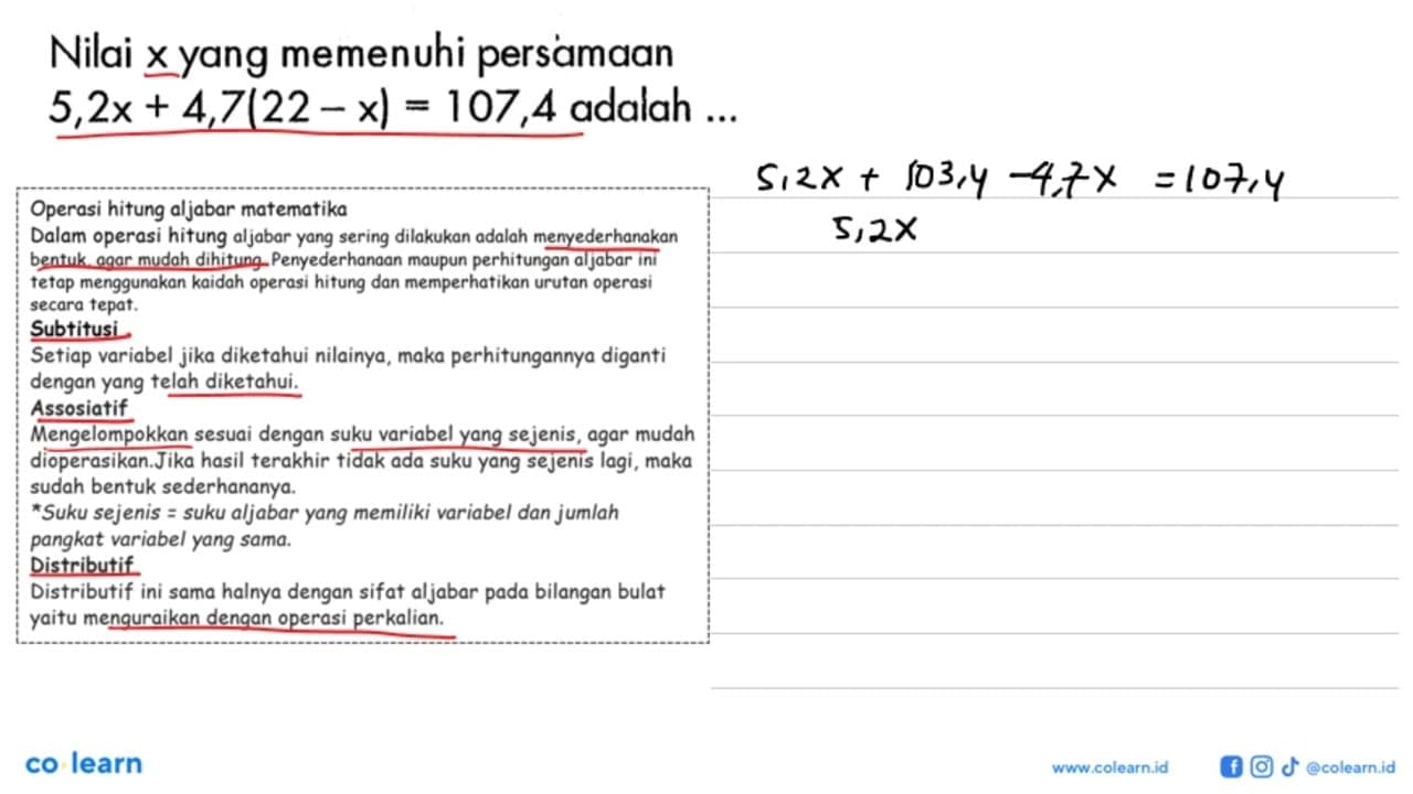 Nilai x yang memenuhi persamaan 5,2x+4,7(22-x) = 107,4