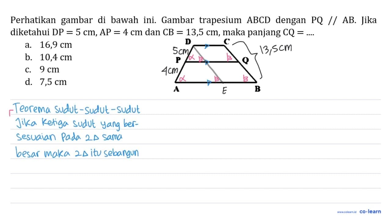 Perhatikan gambar di bawah ini. Gambar trapesium ABCD