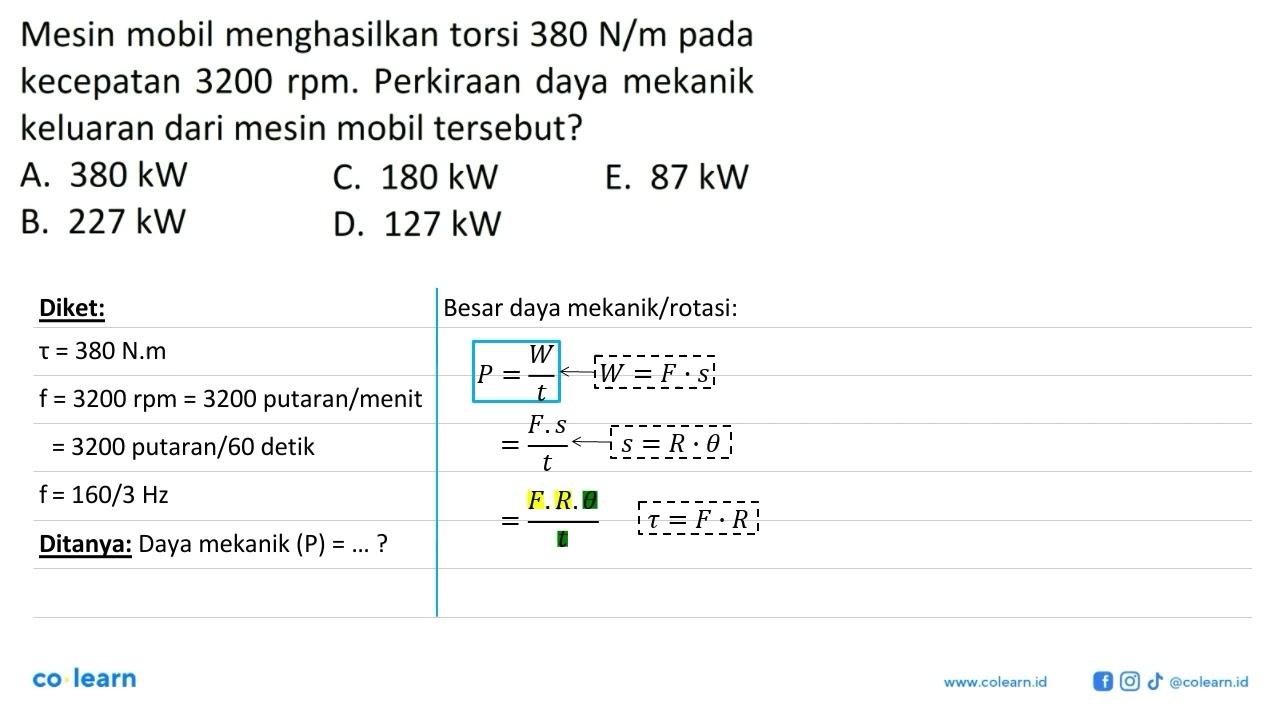 Mesin mobil menghasilkan torsi 380 N/m pada kecepatan 3200