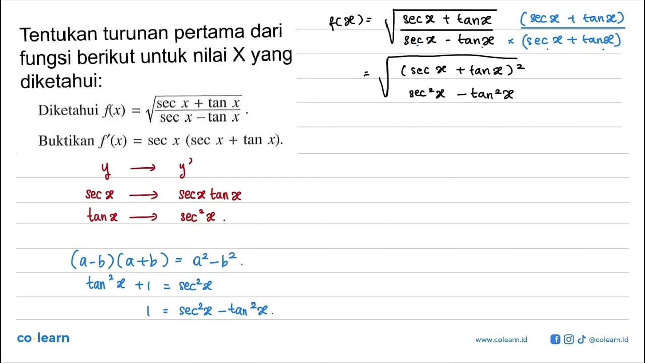 Tentukan turunan pertama dari fungsi berikut untuk nilai X