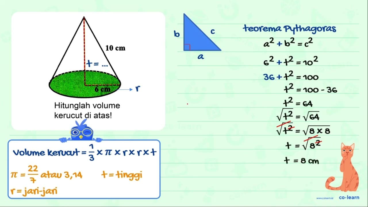 10 cm 6 cm Hitunglah volume kerucut di atas!