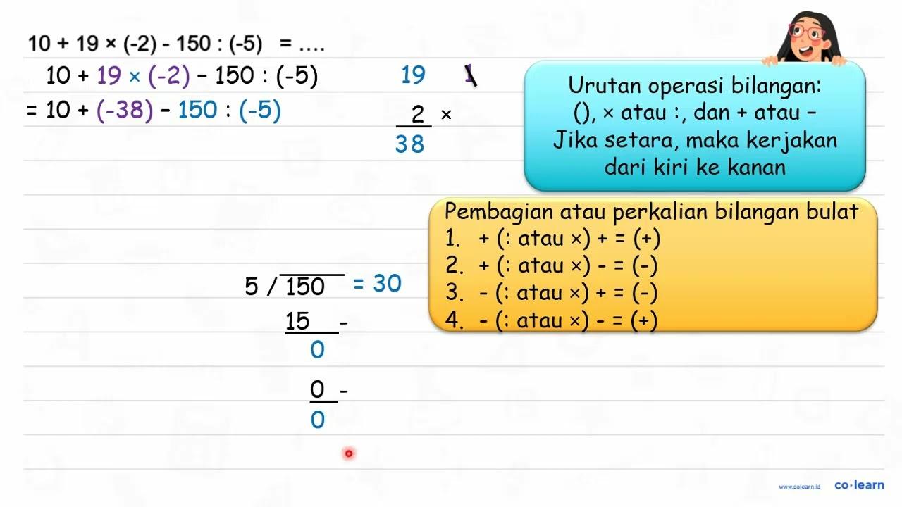 10+19 x(-2)-150:(-5)=... .