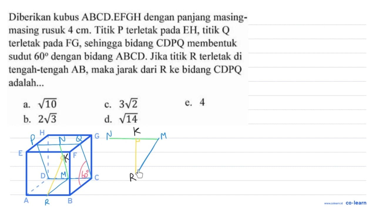 Diberikan kubus ABCD.EFGH dengan panjang masingmasing rusuk