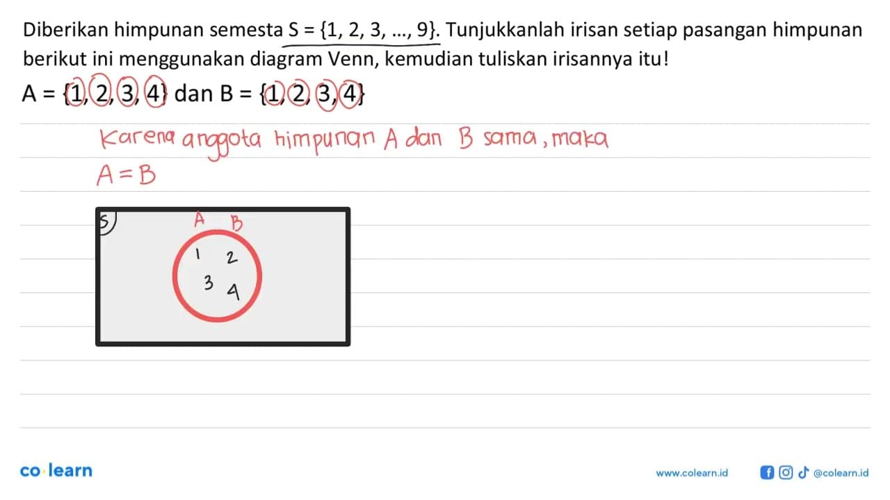 Diberikan himpunan semesta S={1,2,3, ..., 9} . Tunjukkanlah