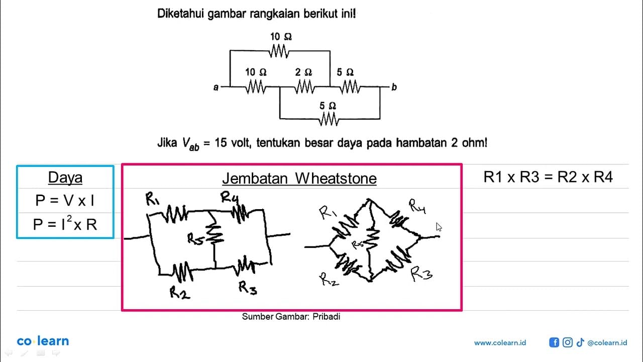 Diketahui gambar rangkaian berikut ini! a 10 ohm 10 ohm 2