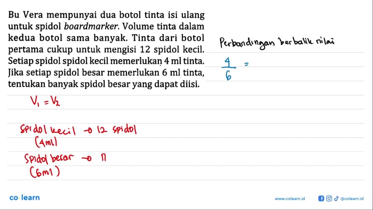 Bu Vera mempunyai dua botol tinta isi ulang untuk spidol