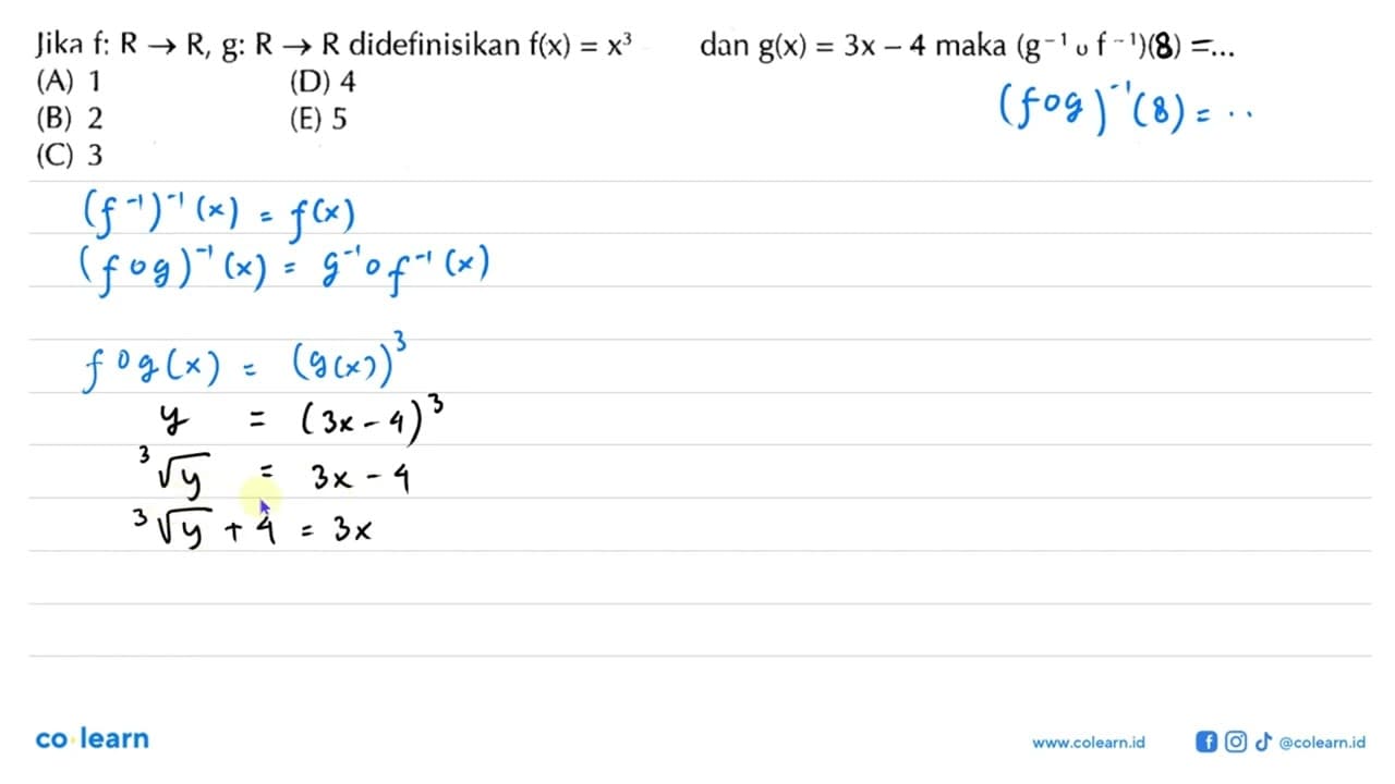 Jika f: R -> R, g: R -> R didefinisikan f(x)=x^3 - 5 dan