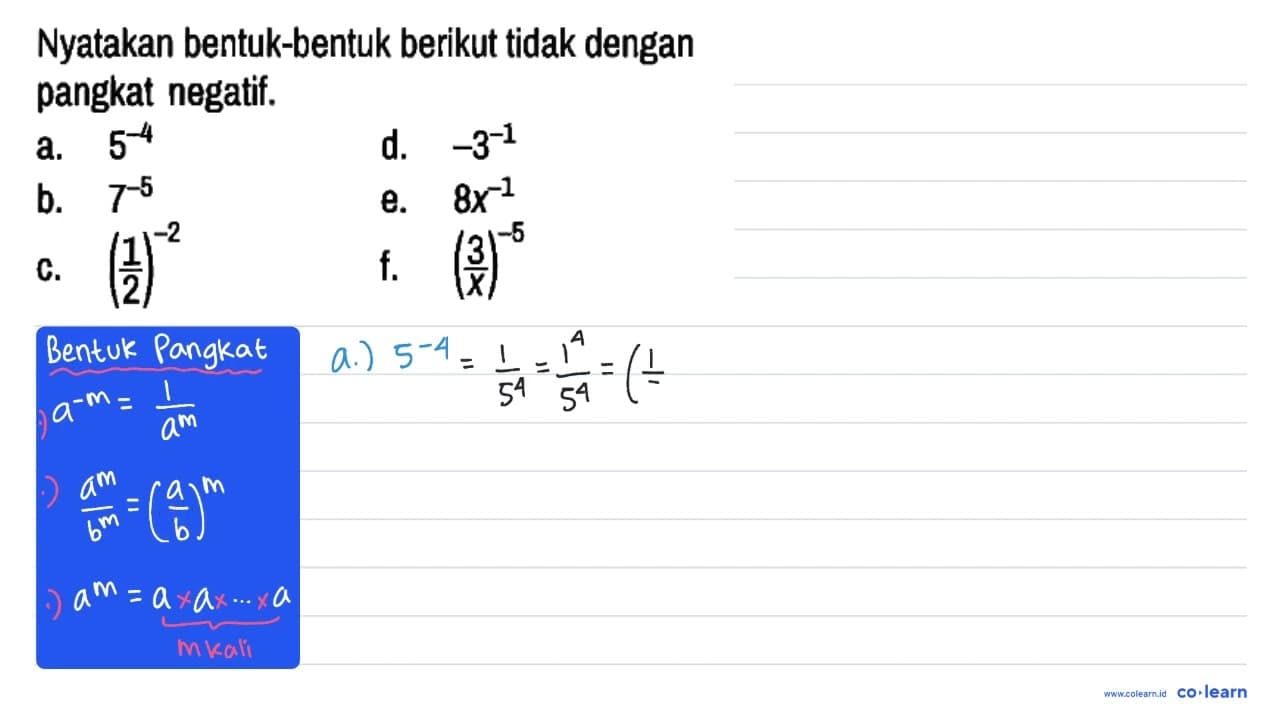 Nyatakan bentuk-bentuk berikut tidak dengan pangkat