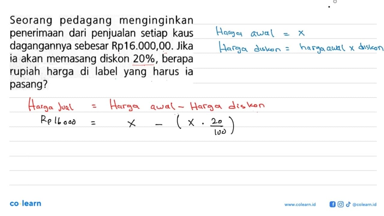 Seorang pedagang menginginkan penerimaan dari penjualan