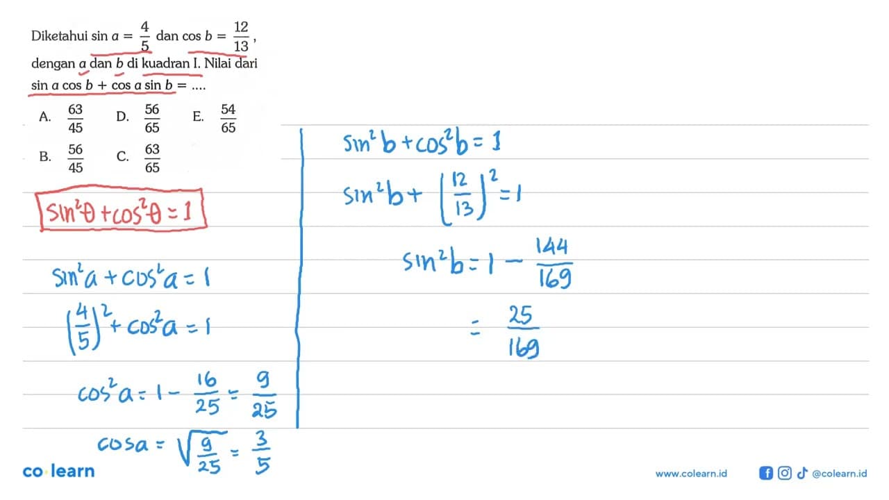 Diketahui sin a=4/5 dan cos b=12/13, dengan a dan b di