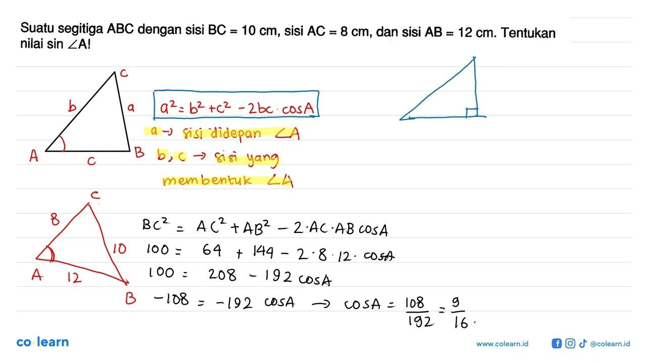 Suatu segitiga ABC dengan sisi BC=10 cm , sisi AC=8 cm ,