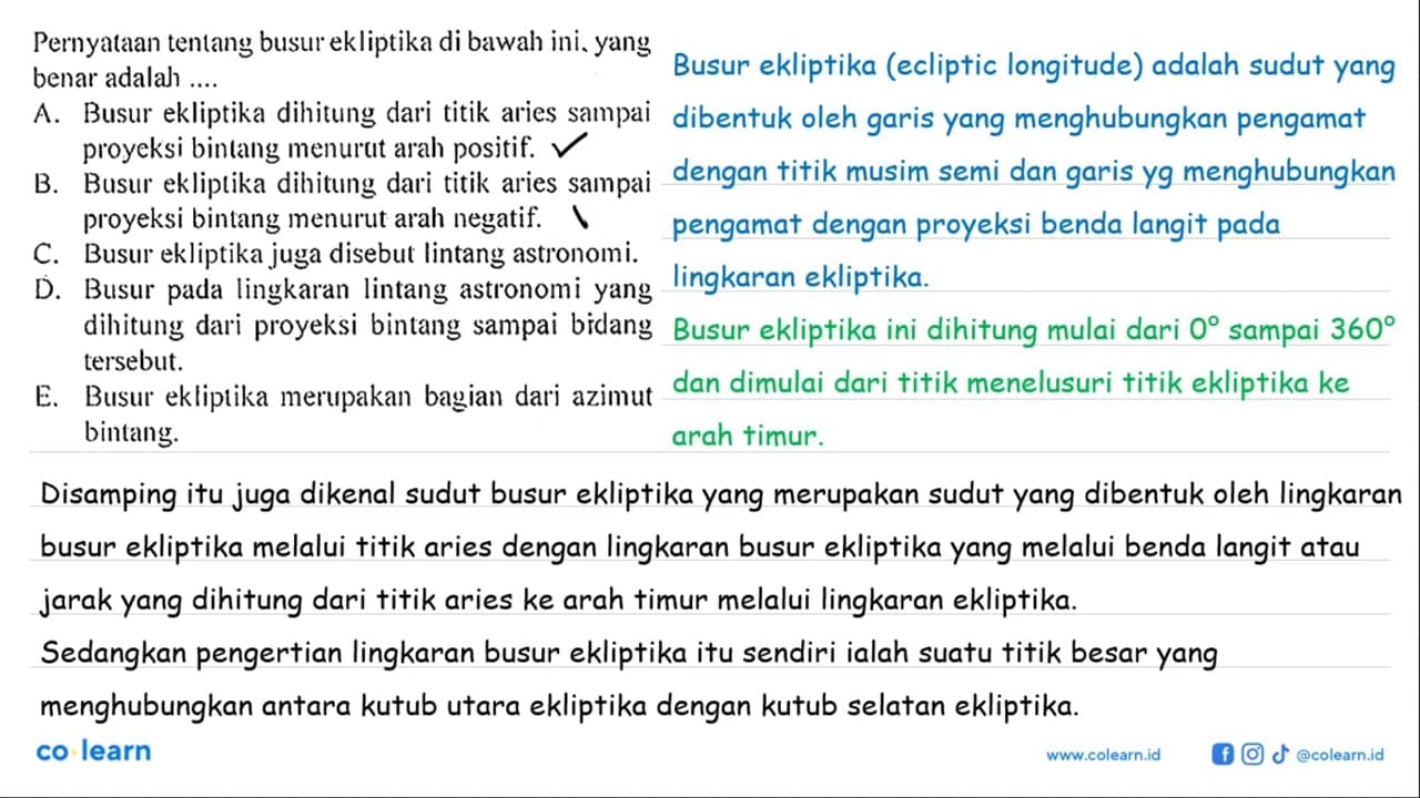 Pernyataan tentang busur ekliptika di bawah ini. yang benar