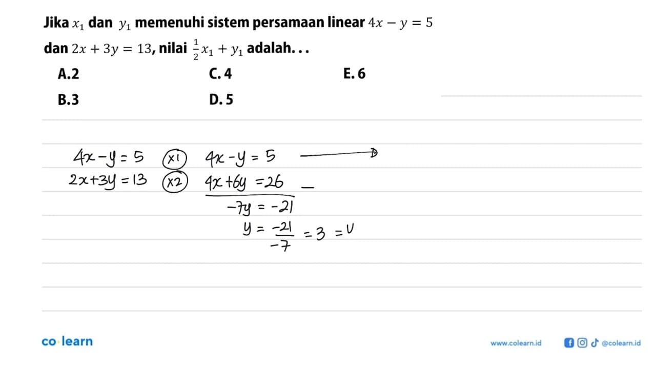 Jika x1 dan y1 memenuhi sistem persamaan linear 4x-y=5 dan