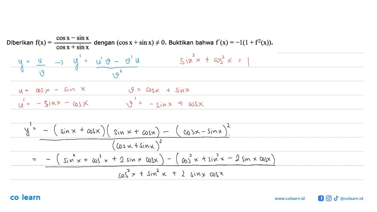 Diberikan f(x)=(cos x-sin x)/(cos x+sin x) dengan (cos