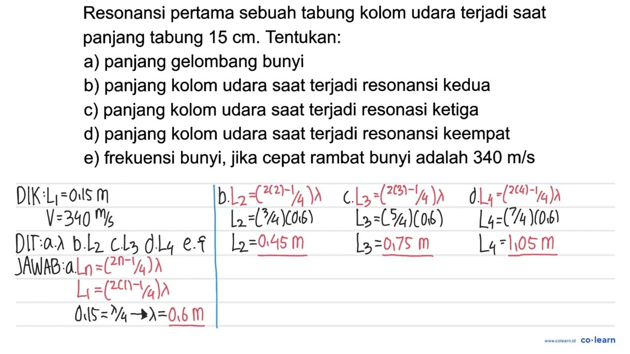 Resonansi pertama sebuah tabung kolom udara terjadi sAt