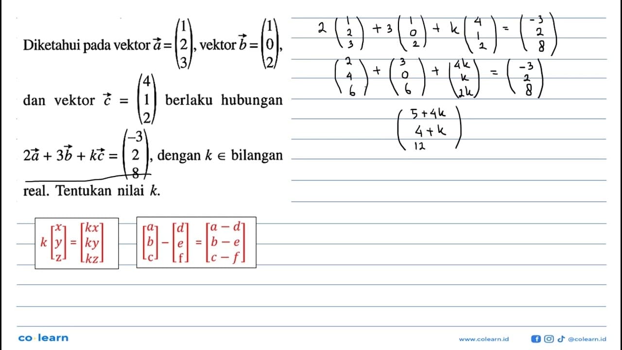 Diketahui pada vektor a=(1 2 3), vektor b=(1 0 2), dan