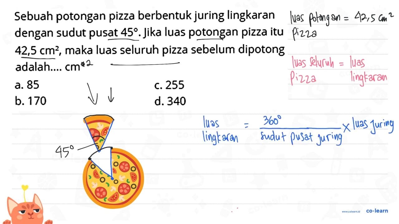 Sebuah potongan pizza berbentuk juring lingkaran dengan