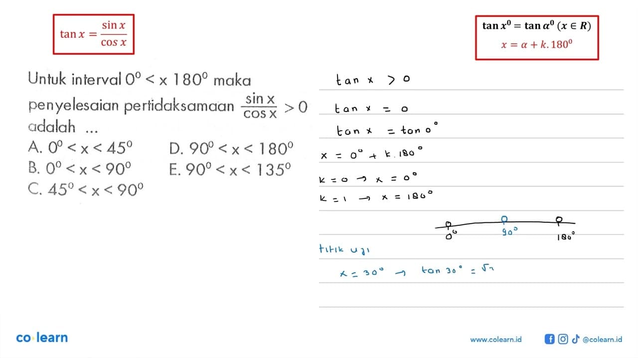 Untuk interval 0<x 180 maka penyelesaian pertidaksamaan sin