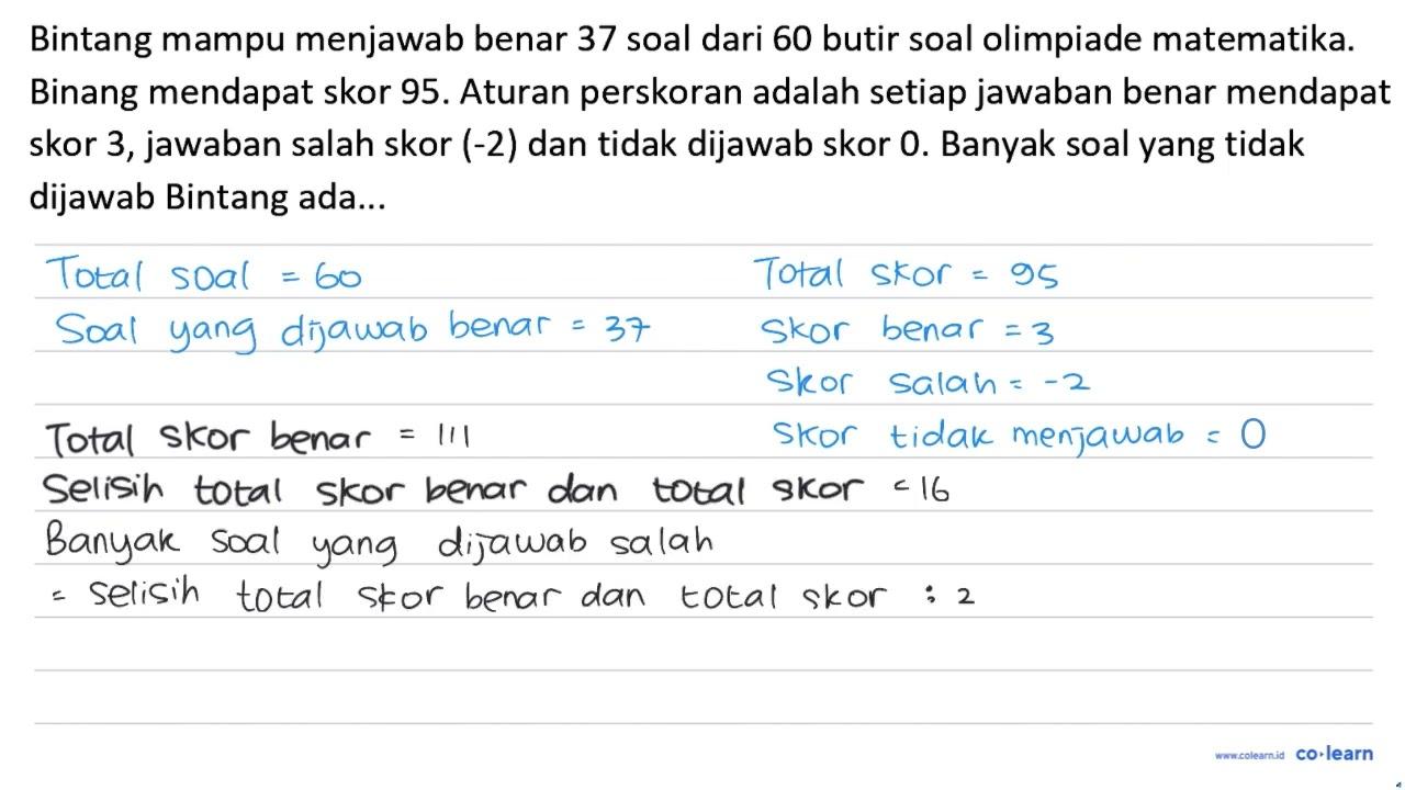 Bintang mampu menjawab benar 37 soal dari 60 butir soal