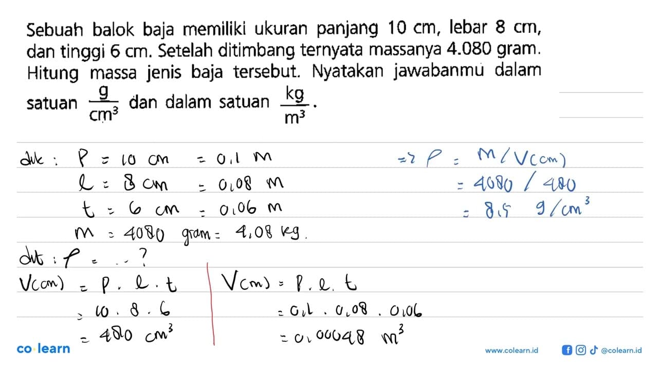 Sebuah balok baja memiliki ukuran panjang 10 cm, lebar 8