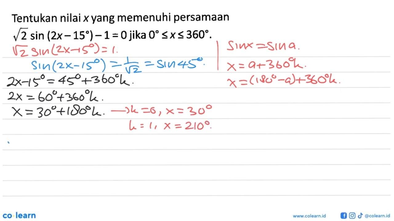 Tentukan nilai x yang memenuhi persamaan akar(2)