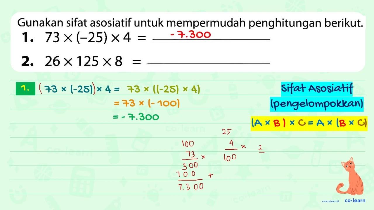 1. 73X (-25)x4 = 2. 26X 125X 8