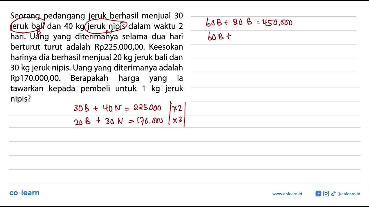 Seorang pedangang jeruk berhasil menjual 30 jeruk bali dan